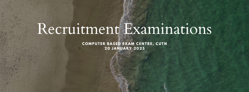 Recruitment Examinations, Computer Based Exam Centre, CUTN. 20 January 2025.